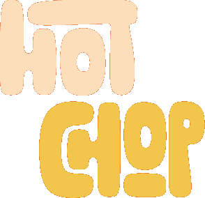 Hot Chop